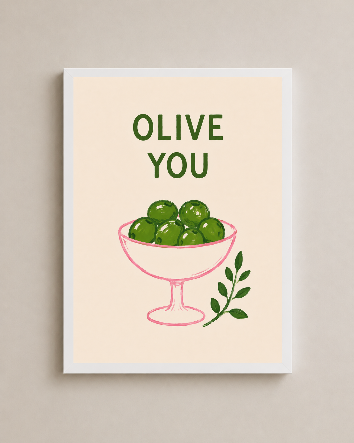 Olive You Frame