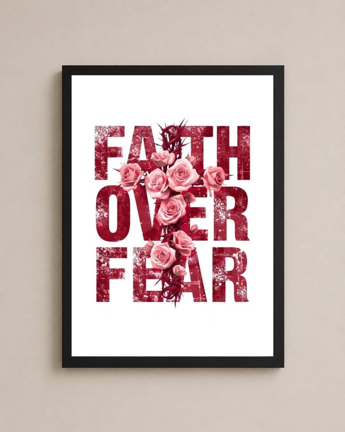 Faith Over Fear Frame