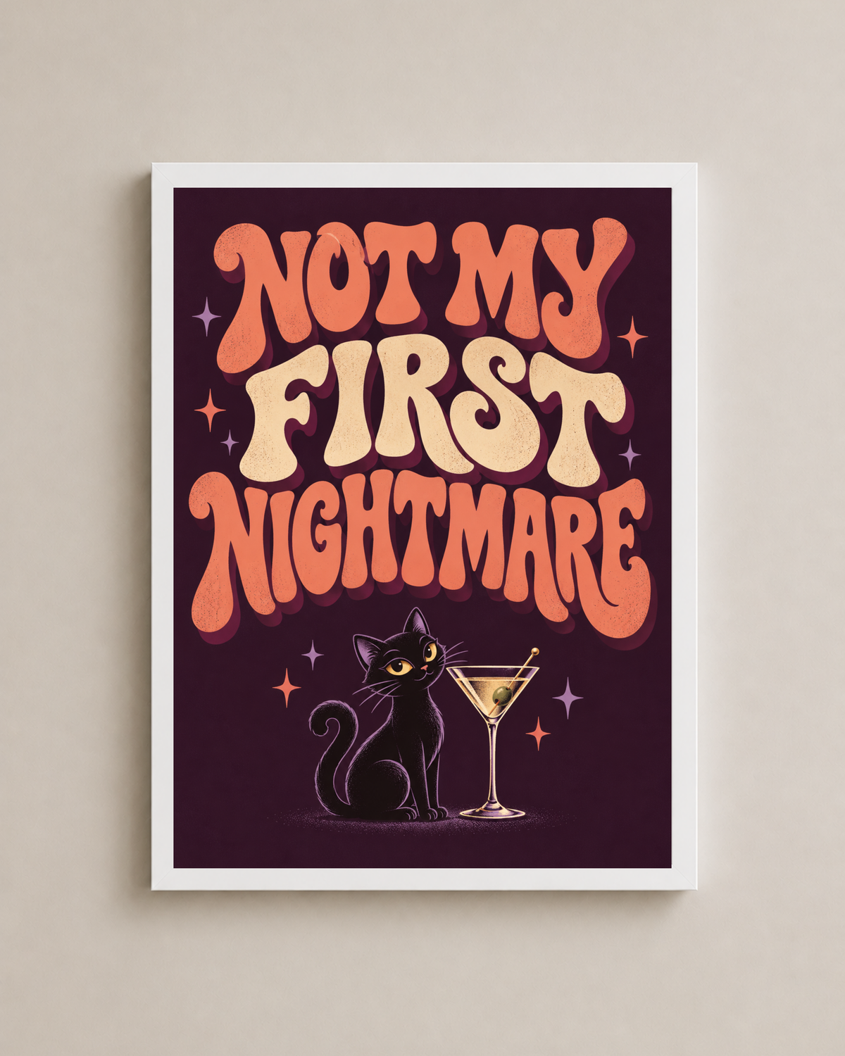 Not My First Night Frame