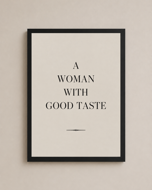 Good Taste Frame