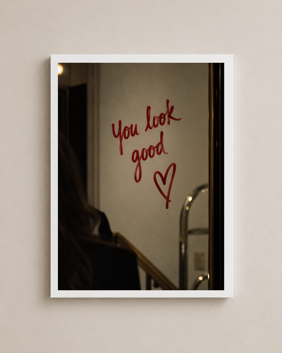 You Look Good Frame