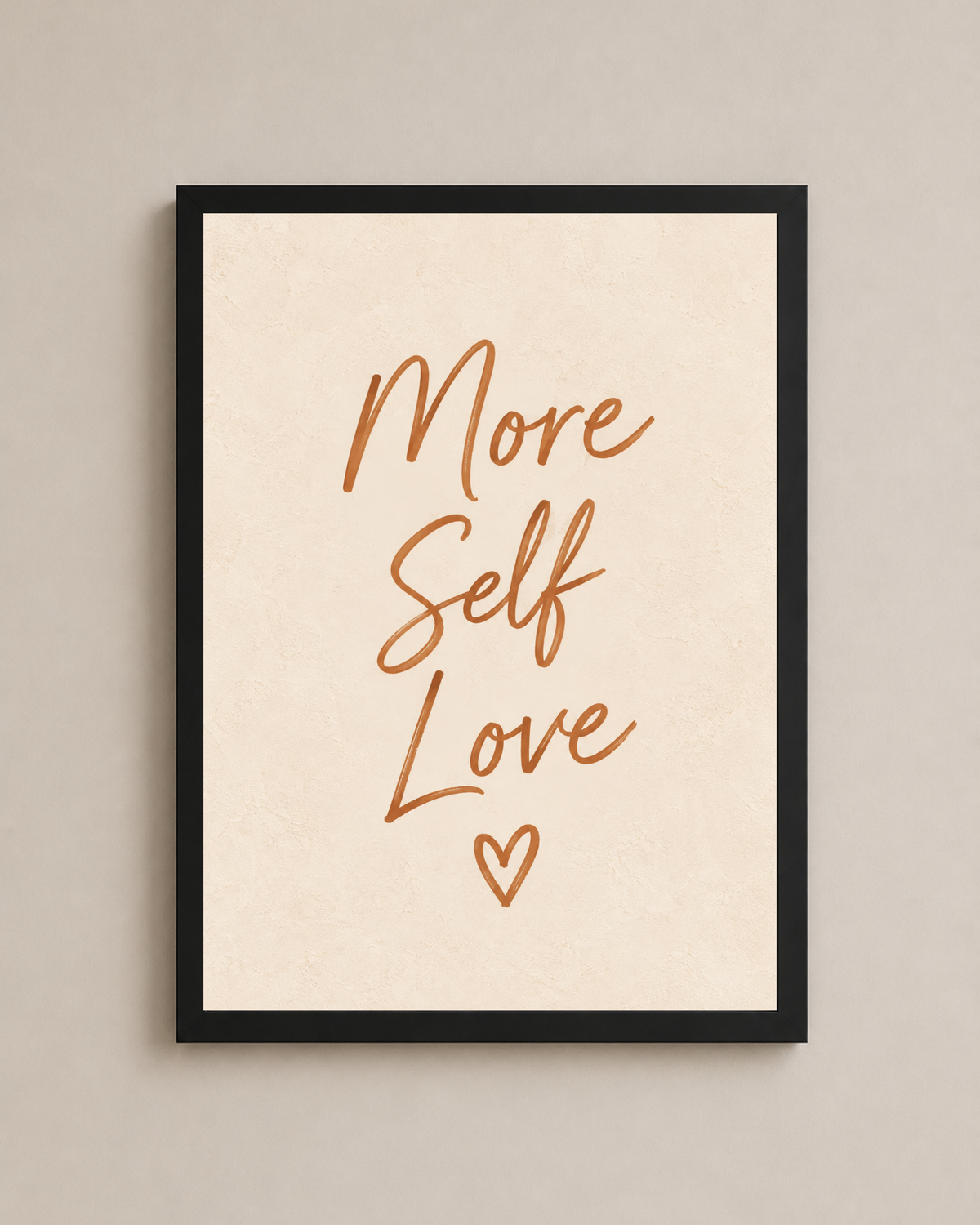 Self Love Frame
