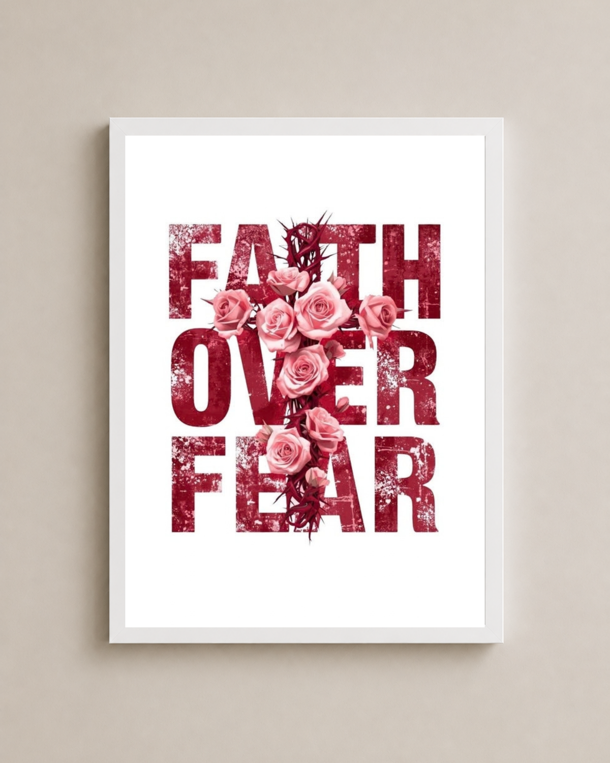 Faith Over Fear Frame