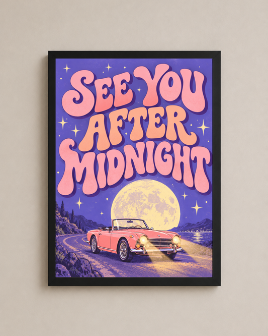 See You After Midnight Frame