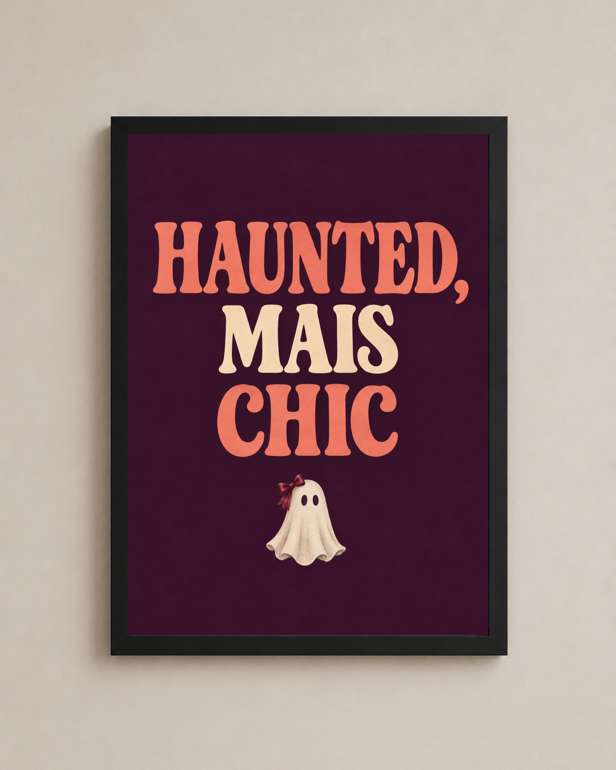 Haunted Mais Chic Frame