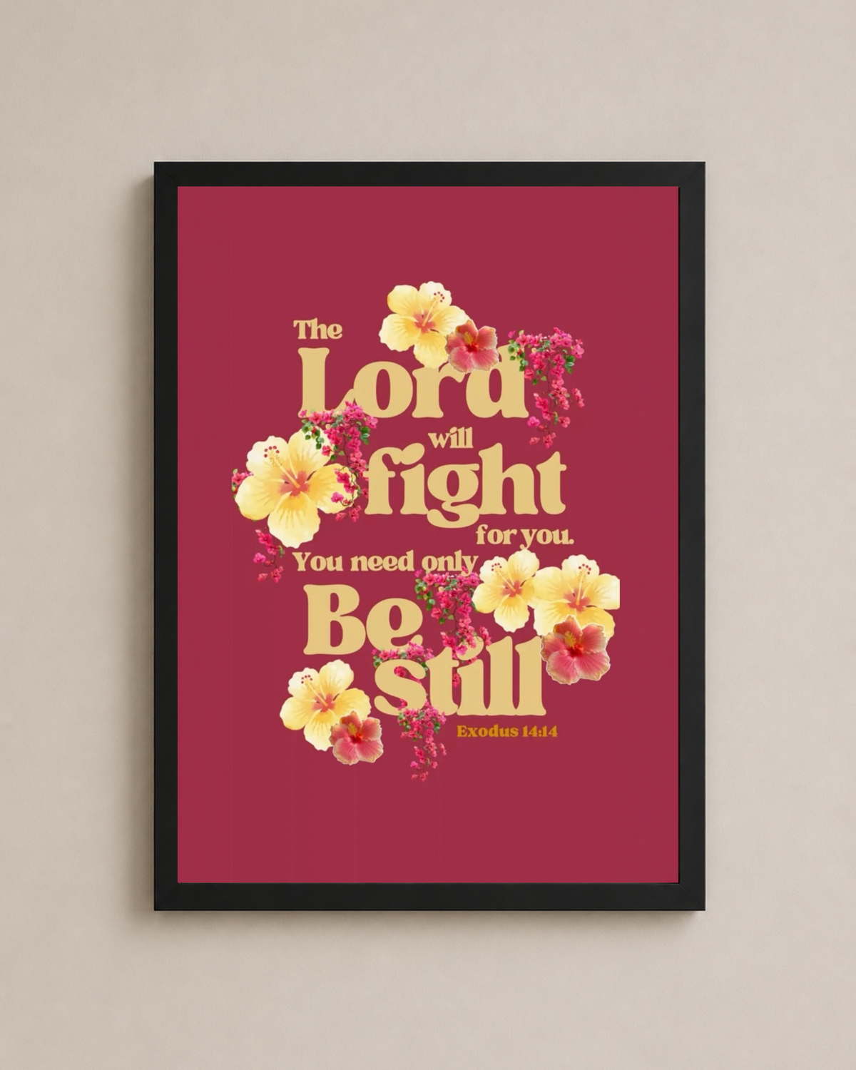 The Lord Will Fight Frame