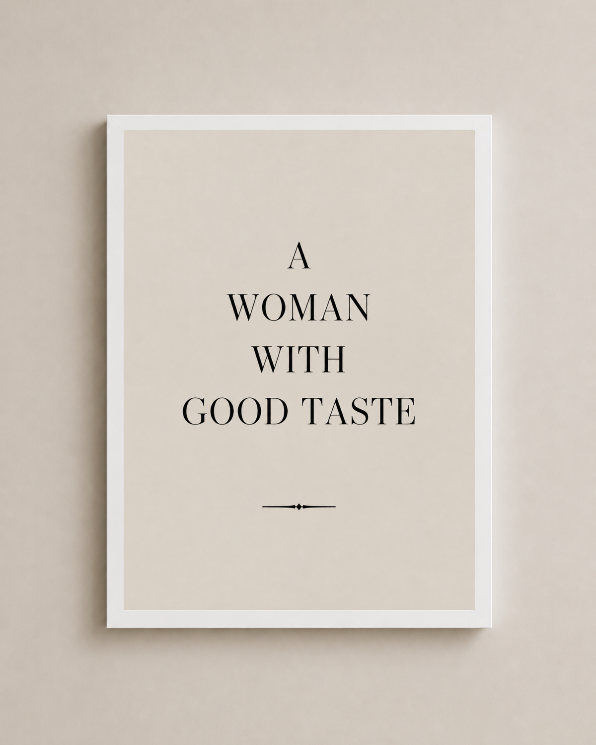 Good Taste Frame