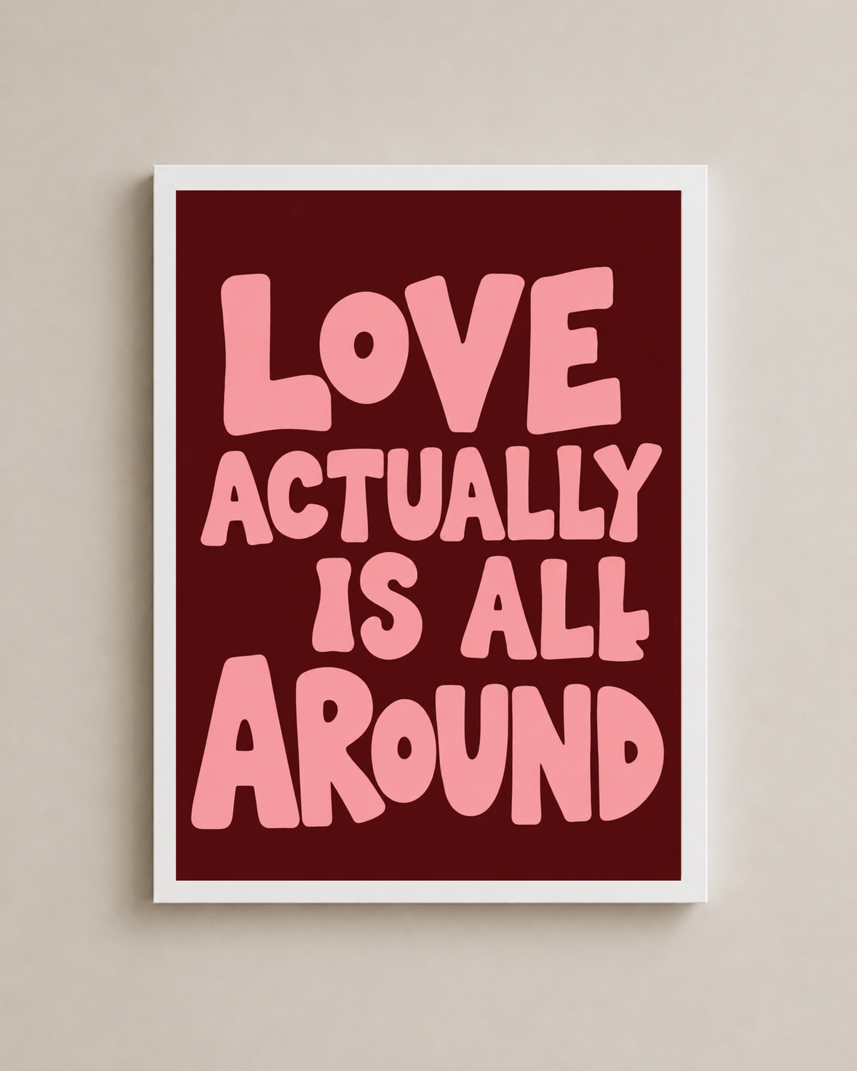 Love Is All Around Frame