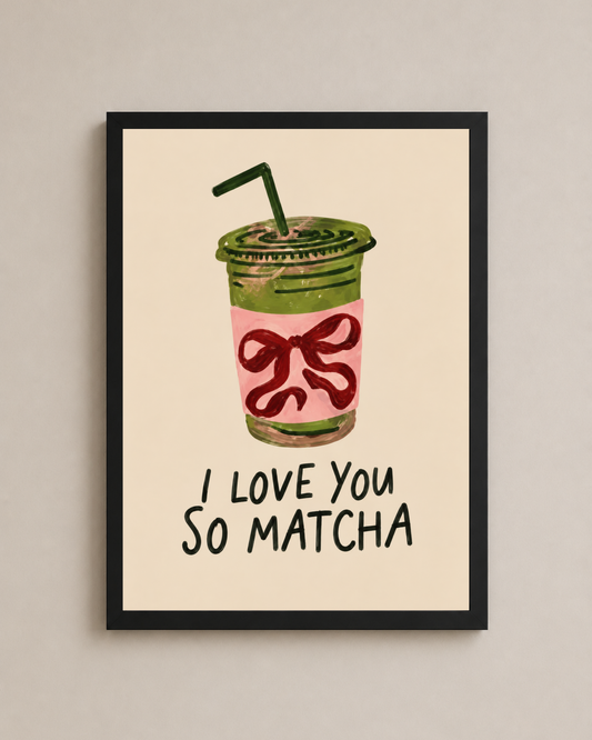 So Matcha Love Frame