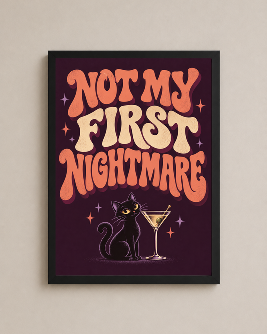 Not My First Night Frame