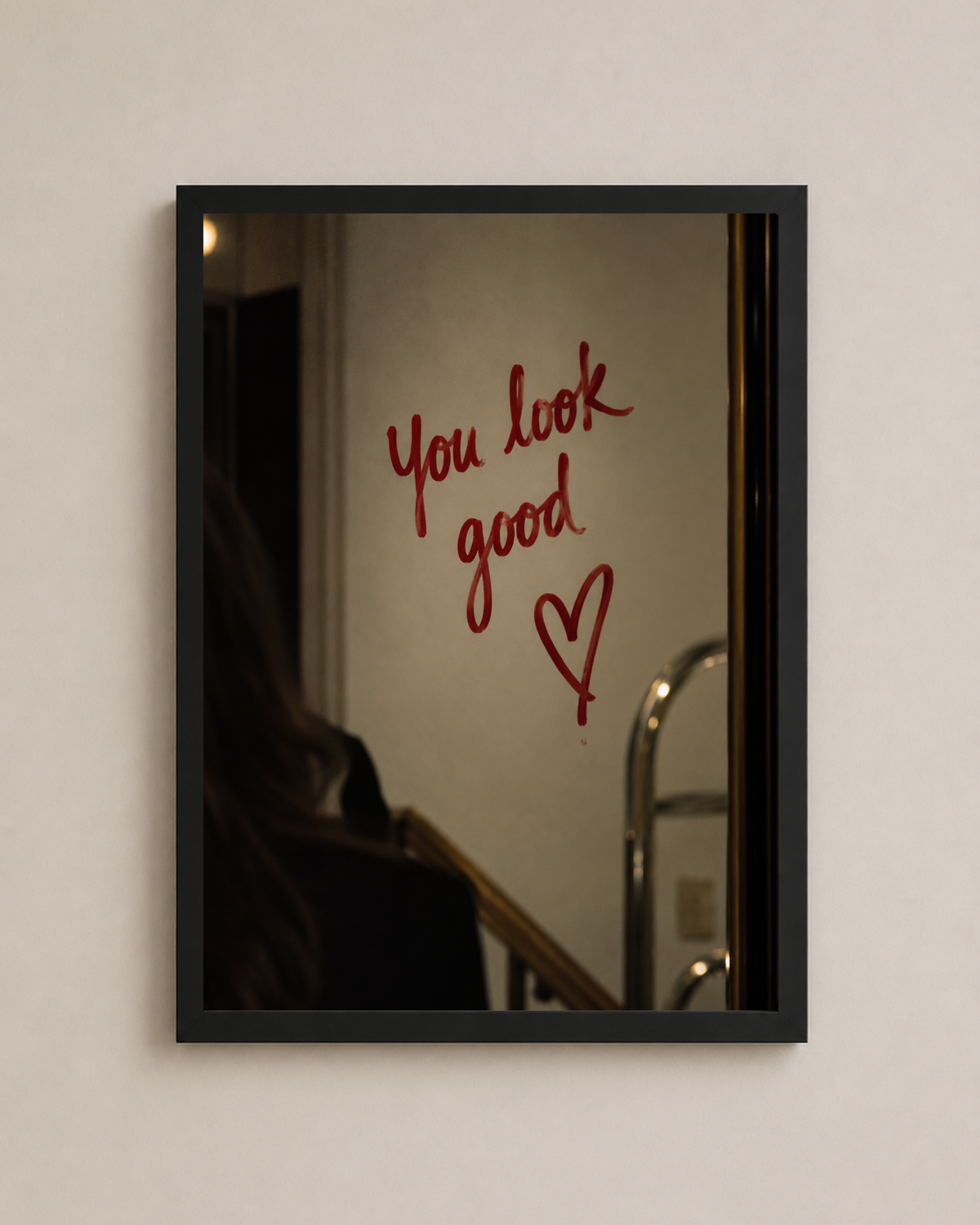 You Look Good Frame