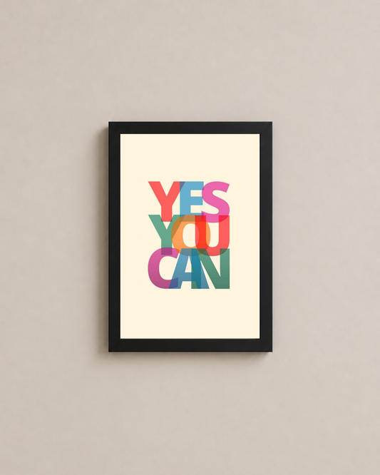 Mini Yes You Can Frame