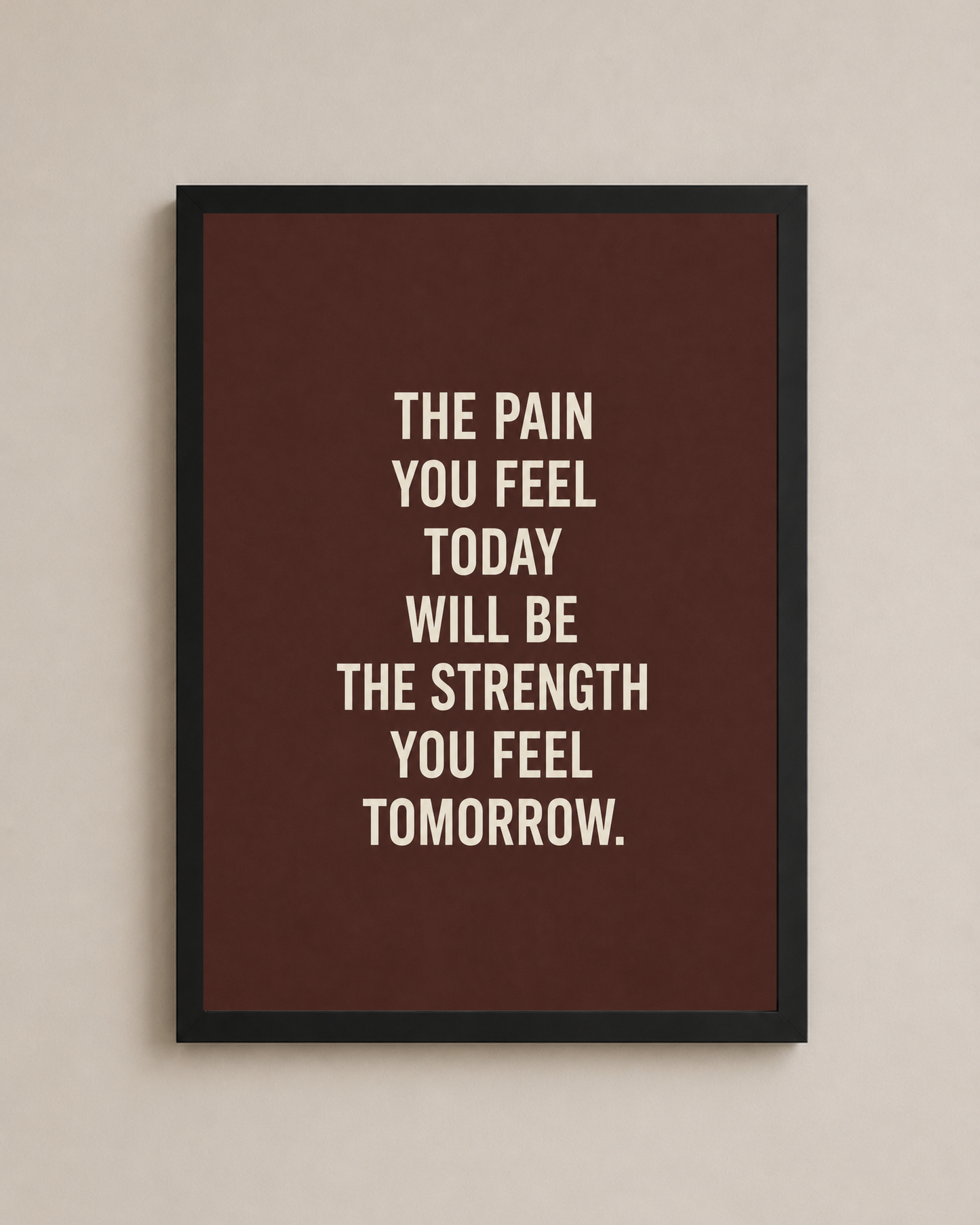 Strength Tomorrow Frame