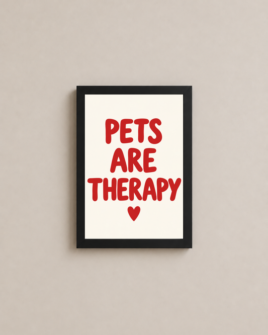 Mini Pets Are Therapy Frame